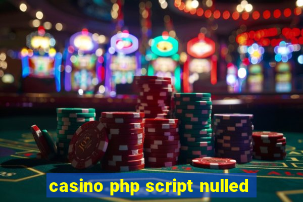 casino php script nulled